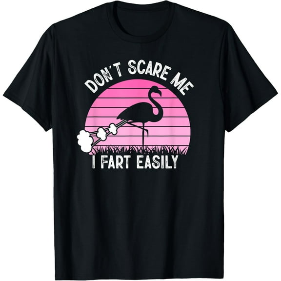 Don't Scare Me I Fart Easily Flamingo Funny Kids Saying T-Shirt