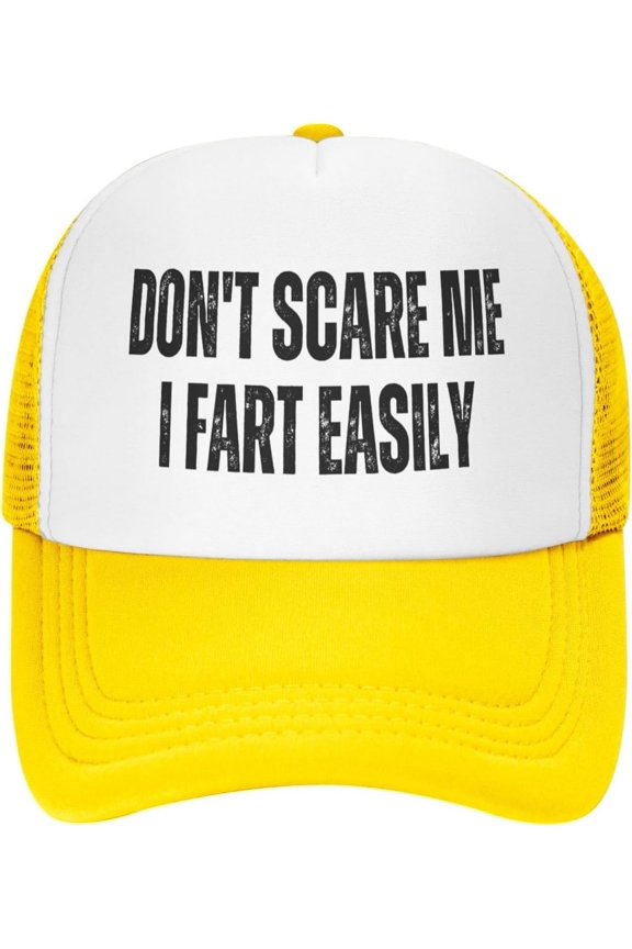 Don't Scare Me I Fart Easily Mesh Hat Men Women Baseball Cap Trucker Hat Sports Hat