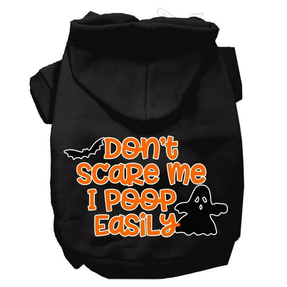 Halloween Pet, Dog Cat Hoodie Screen Printed, "Don't Scare Me, I Poop Easily"