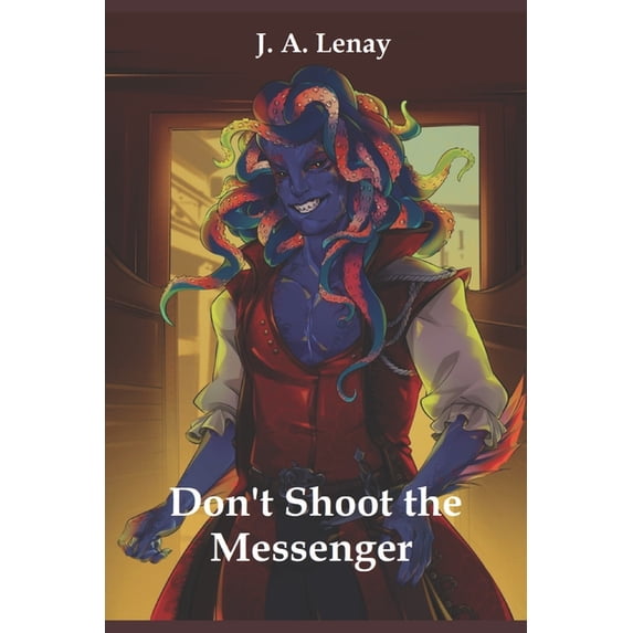 Don't Shoot the Messenger, (Paperback)
