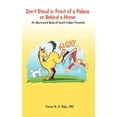 thumbnail image 1 of Don't Stand in Front of a Palace or Behind a Horse: An Illustrated Book of South Indian Proverbs, (Paperback), 1 of 1