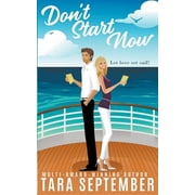 Don't Start Now, (Paperback)