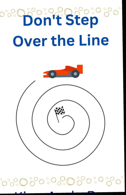 Don't Step Over the Line (Paperback)