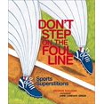thumbnail image 1 of Pre-Owned Don't Step on the Foul Line: Sports Superstition Hardcover, 1 of 1