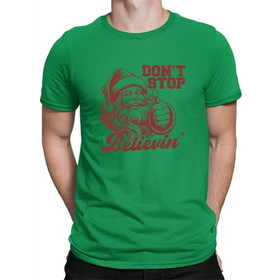 Don't Stop Believin' Christmas Santa T-shirt Men's