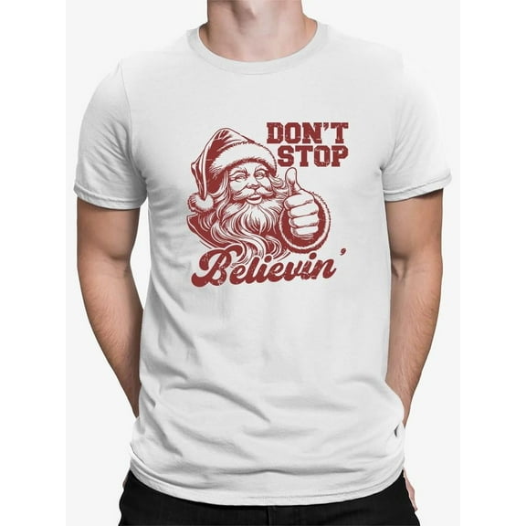 Don't Stop Believin' Christmas Santa T-shirt Men's
