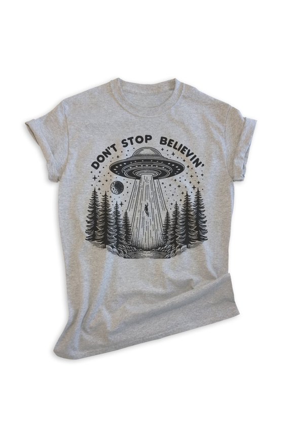 Don't Stop Believin' UFO T-shirt, Unisex Women's Men's Shirt Alien UFO Believe Roswell Area-51 Sci-Fi, Heather Gray, Medium