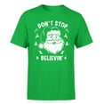 thumbnail image 1 of Don't Stop Believing Christmas T-Shirt for Men - Funny Santa Claus Costumes | Cool Graphic Tee Idea (Irish Green), 1 of 4