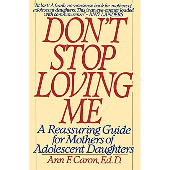 Pre-Owned Don't Stop Loving Me (Paperback) 0060974028 9780060974022