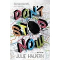 thumbnail image 1 of Pre-Owned Don't Stop Now (Paperback) 1250064503 9781250064509, 1 of 1