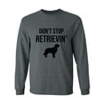 thumbnail image 1 of Don't Stop Retrievin' Adult Long Sleeve T-shirt, 1 of 3
