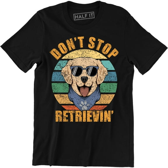 Don't Stop Retrievin Cool Animal Dog Wearing Sunglasses Men's T-Shirt