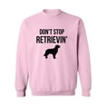 thumbnail image 1 of Don't Stop Retrievin' Crewneck Sweatshirt, 1 of 3