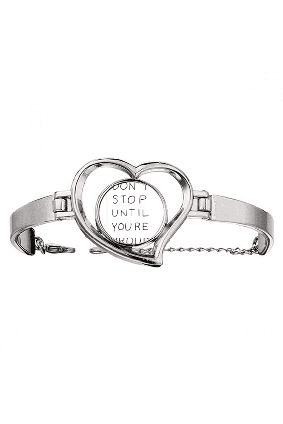 Don't Stop Until You're Proud Quotes Bracelet Heart Jewelry Wire Bangle