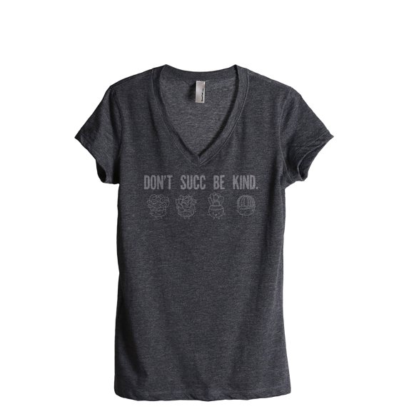 Don't Succ Be Kind Women's Fashion Relaxed V-Neck T-Shirt Tee Charcoal Grey 2X-Large