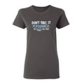 thumbnail image 1 of Don't Take It Personally Sarcastic Novelty Gift Idea Adult Humor Funny Women's Casual Tees, 1 of 3