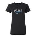 thumbnail image 1 of Don't Take It Personally Sarcastic Novelty Gift Idea Adult Humor Funny Women's Casual Tees, 1 of 3