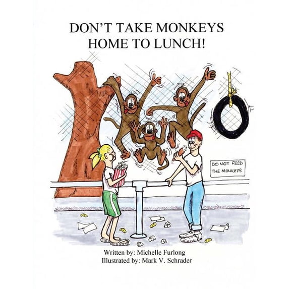 Don't Take Monkeys Home To Lunch, (Paperback)
