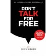 thumbnail image 1 of Don't Talk For Free: Step by Step, Selling and Closing Tools, (Paperback), 1 of 1