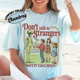 thumbnail image 1 of Don’t Talk To Strangers Comfort Colors T-Shirt, Funny Alien Spooky Season Shirt, Stranger Alien Tee, Safety Education, Halloween, 1 of 5