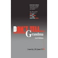 thumbnail image 1 of Don't Tell...Grandma : 2nd Edition (Paperback), 1 of 1