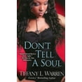 thumbnail image 1 of Pre-Owned Don't Tell a Soul (Mass Market Paperback) 0758280580 9780758280589, 1 of 1