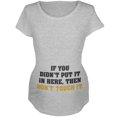 thumbnail image 1 of Don't Touch It Maternity Soft T Shirt Heather LG, 1 of 1