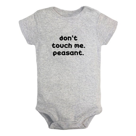Don't Touch Me Peasant Funny Rompers For Babies, Newborn Baby Unisex Bodysuits, Infant Jumpsuits, Toddler 0-12 Months Kids One-Piece Oufits (Gray, 0-6 Months)