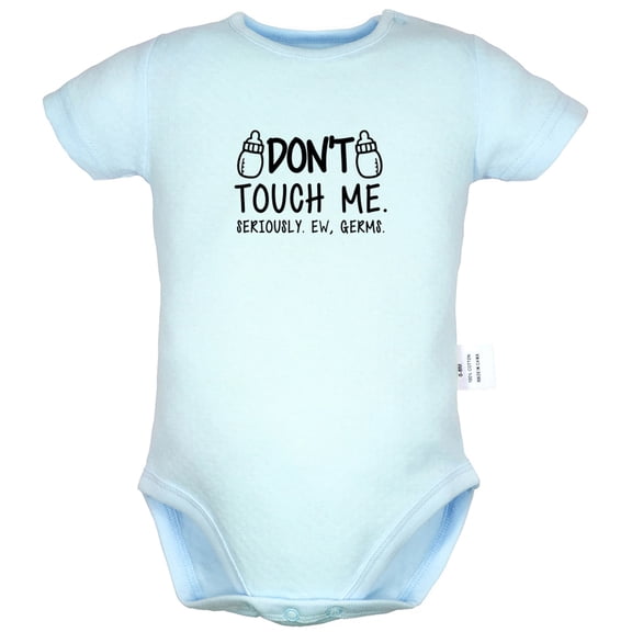Don't Touch Me Seriously Ew Germs Funny Rompers For Babies, Newborn Baby Unisex Bodysuits, Infant Jumpsuits, Toddler 0-24 Months Kids One-Piece Oufits (Blue, 0-6 Months)