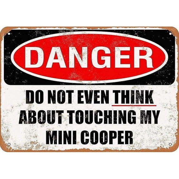 Don't Touch My Mini Cooper Wall Painting Art for Bar Garage Cafe Home Funny Poster Bar Club Sign Wall Hanging 12 x 8inch