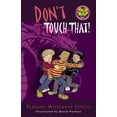 thumbnail image 1 of Pre-Owned Don't Touch That! (Easy-to-Read Spooky Tales) (Paperback) 088776858X, 1 of 1
