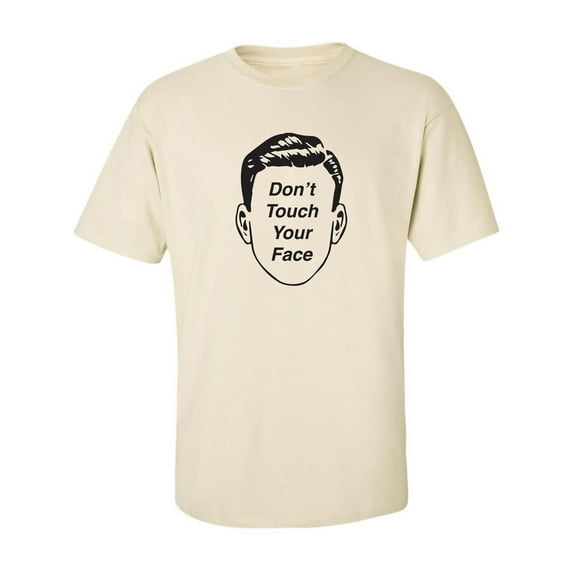 Don't Touch Your Face Adult Short Sleeve T-shirt