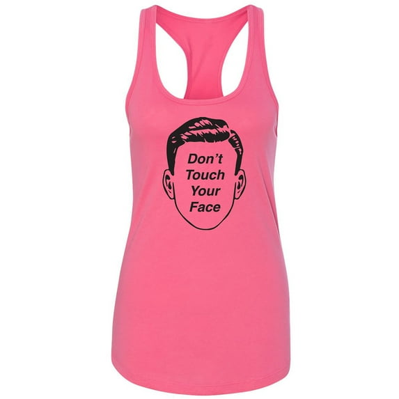 Don't Touch Your Face Racerback Tank