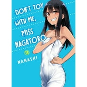 Dont Toy with Me, Miss Nagatoro Dont Toy With Me, Miss Nagatoro 13 Series #13 Paperback