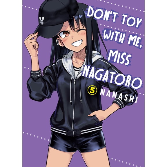 Don't Toy with Me, Miss Nagatoro Don't Toy with Me, Miss Nagatoro 5, (Paperback)