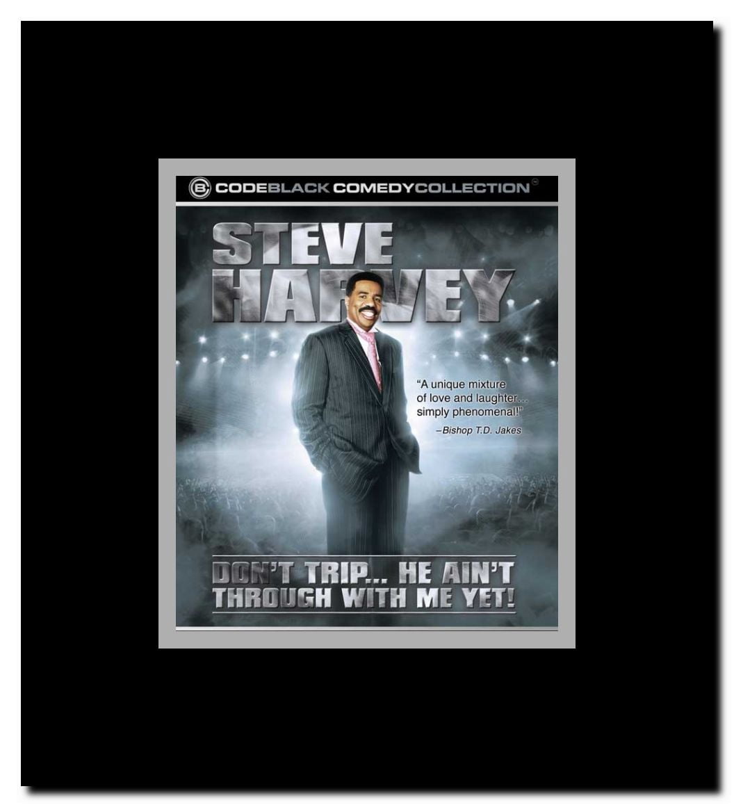 Don't Trip ... He Ain't Through with Me Yet Framed Movie Poster