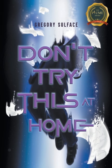 Don't Try This At Home, (Paperback)
