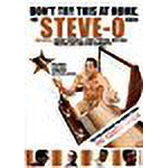 Steve O: Don't Try This At Home
