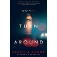 thumbnail image 1 of Pre-Owned Don't Turn Around (Paperback) 006287487X 9780062874870, 1 of 1