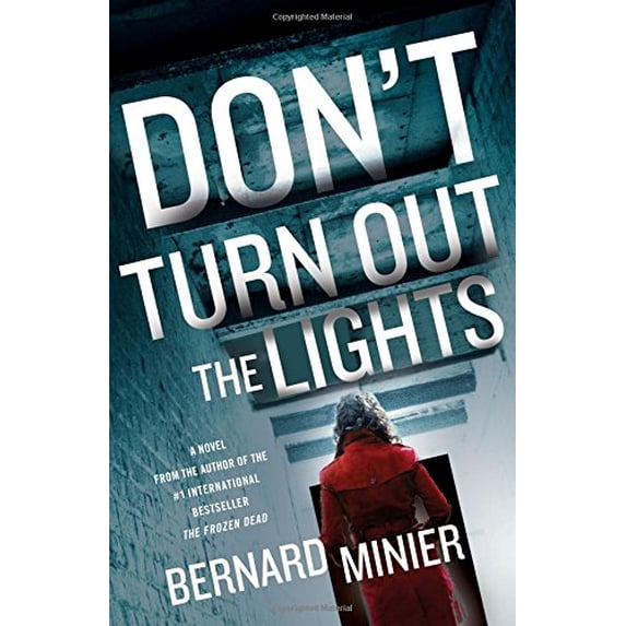 Pre-Owned Don't Turn Out the Lights : A Novel (Hardcover) 9781250106056