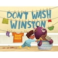 thumbnail image 1 of Don't Wash Winston, (Hardcover), 1 of 1