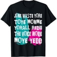 thumbnail image 1 of Don't Waste Your Time On Me You're Already The Voice Inside T-Shirt, 1 of 4