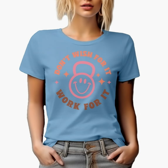 Don't Wish for It, Work for It with a Retro Smiling Face Gym Weight, Work Out Merch Gift, Baby Blue T-Shirt, Small
