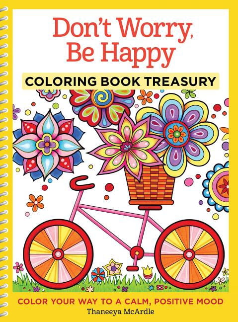 Don't Worry Be Happy Coloring Book Treasury for Adults
