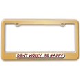 thumbnail image 1 of Don't Worry, Be Happy License Plate Frame, 1 of 1