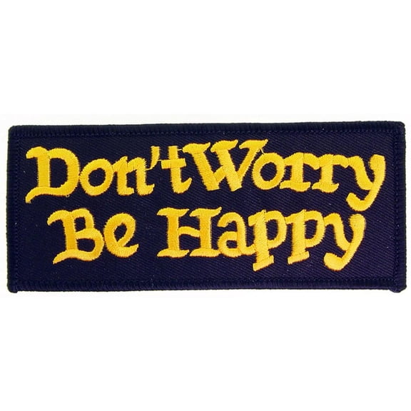 Don't Worry Be Happy Patch 3"