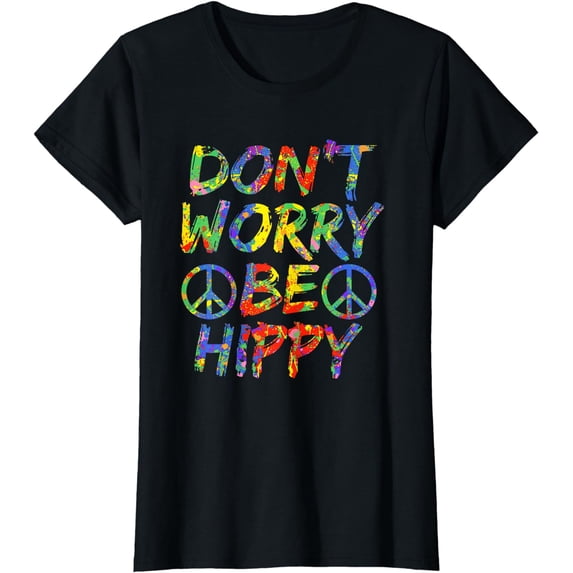 Don't Worry Be Hippy Shirt Hippie T-Shirt Paint Splash Soul