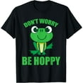 thumbnail image 1 of Don't Worry Be Hoppy Cute Crazy Frog Unisex T-Shirt for Men Women Kids,Black Color,Size 4XL, 1 of 5