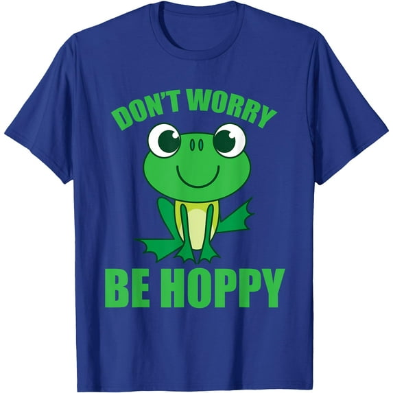 Don't Worry Be Hoppy Cute Crazy Frog Unisex T-Shirt for Men Women Kids,Royal Blue Color,Size 2T