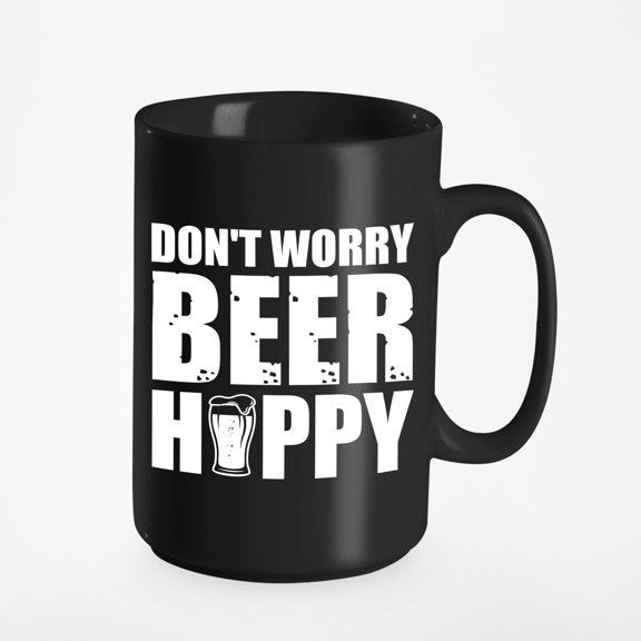 Don't Worry, Beer Happy - Drinker, Drinking Pun, Black 15oz Ceramic Mug
